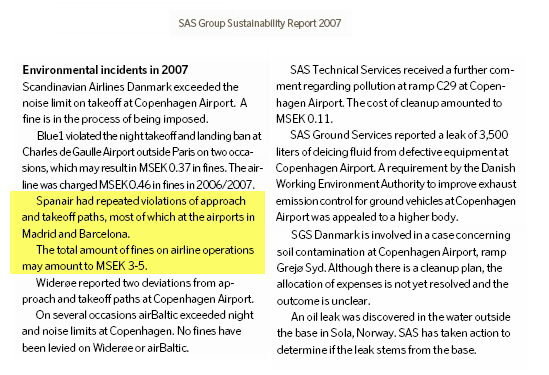 Extracte de l'informe anual de la companyia SAS de l'any 2007 on es reflecteixen les altes sancions imposades a SPANAIR per repetides violacions de les rutes d'enlairament i aproximaci&oacute; dels aeroports del Prat i Barajas